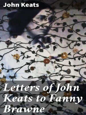 cover image of Letters of John Keats to Fanny Brawne